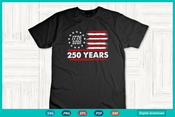 250th Independence Day of America SVG Graphics for T-Shirt Designs