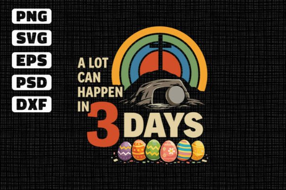 A Lot Can Happen in 3 Days