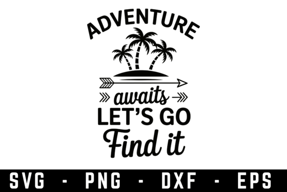 Adventure Awaits: Graphics for Crafts