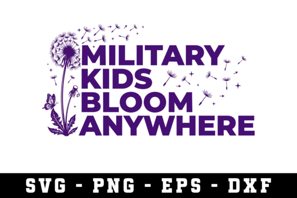 Military Kids Bloom Anywhere SVG: A Vibrant Graphic Design Asset for Crafts and Branding