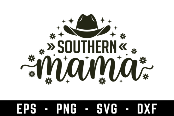 Southern Mama Svg Cut File Graphics